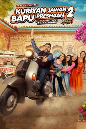 Kuriyan Jawan Baapu Preshaan 2 2025 Punjabi WEB-DL 720p - 480p - 1080p Kuriyan Jawan Baapu Preshaan 2 2025 Punjabi WEB-DL 720p - 480p - 1080p