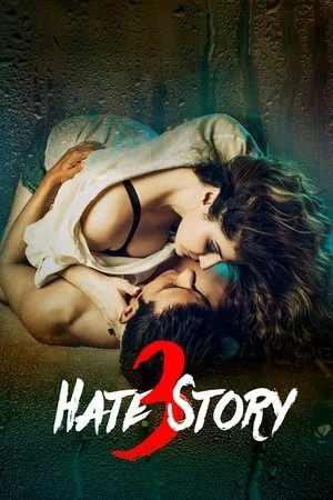 Hate Story 3 2015 Hindi Dual Audio WEB-DL 720p - 480p - 1080p Hate Story 3 2015 Hindi Dual Audio WEB-DL 720p - 480p - 1080p
