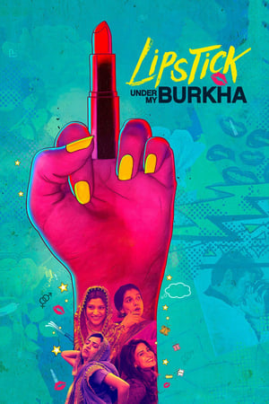 Lipstick Under My Burkha 2017 Movie hevc 720p HDRip 550MB Download Lipstick Under My Burkha 2017 Movie hevc 720p HDRip 550MB Download